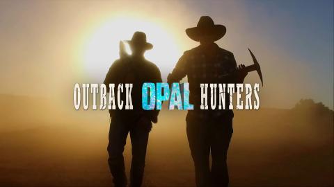 Outback Opal Hunters