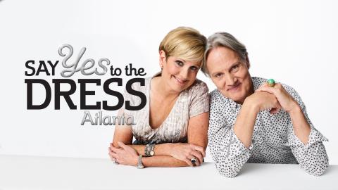 Say Yes to the Dress: Atlanta