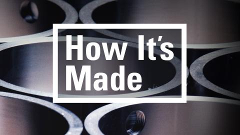 How It's Made