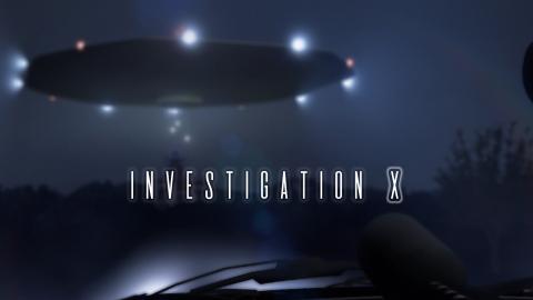 Investigation X