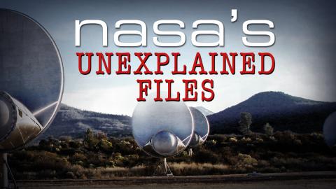NASA's Unexplained Files