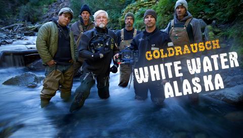 Goldrausch: White Water Alaska