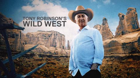 Tony Robinson's Wild West