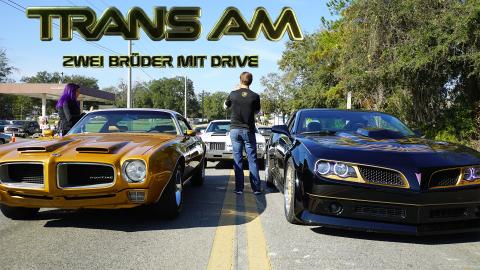 Trans Am - Zwei Brüder mit Drive