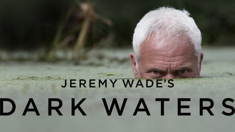 Dark Waters mit Jeremy Wade