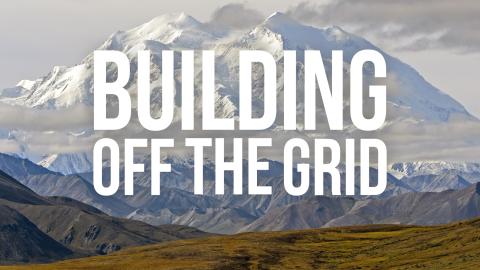 Building Off The Grid