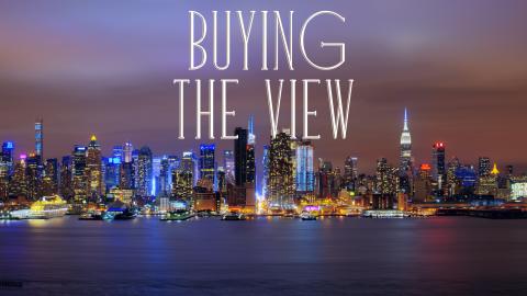 Buying The View