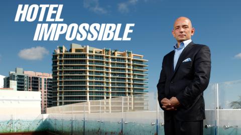Hotel Impossible