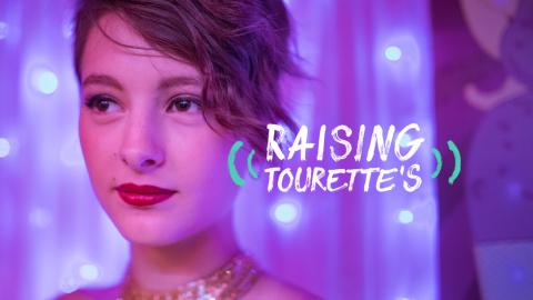 Raising Tourette's