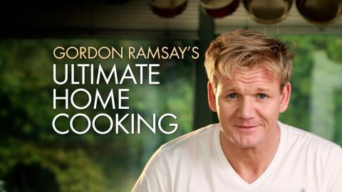 Gordon Ramsay's Ultimate Home Cooking