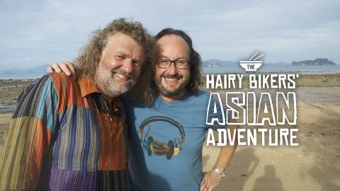 The Hairy Bikers' Asian Adventure
