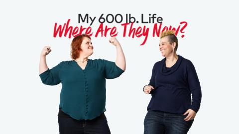 My 600-Lb Life: Where Are They Now?