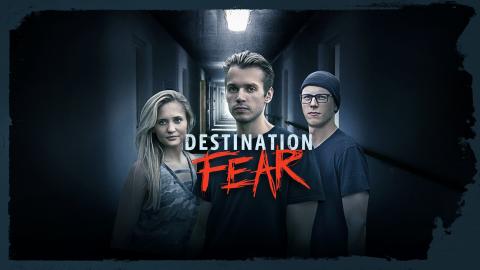 Destination Fear