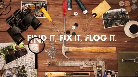 Find It, Fix It, Flog It