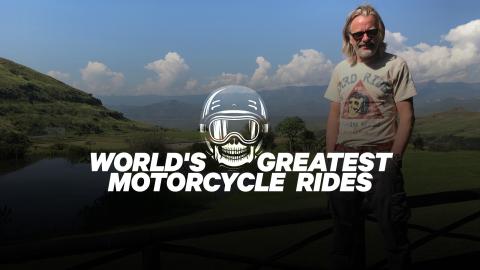 World's Greatest Motorcycle Rides