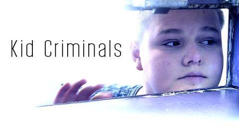 Kid Criminals