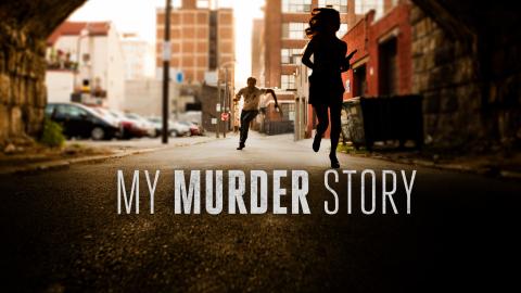 My Murder Story
