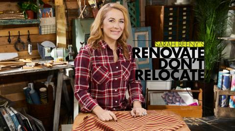 Sarah Beeny's Renovate Don't Relocate