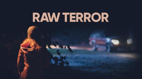 Raw Terror