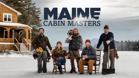 Maine Cabin Masters