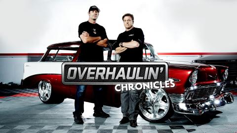Overhaulin' Chronicles