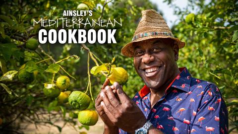 Ainsley's Mediterranean Cookbook