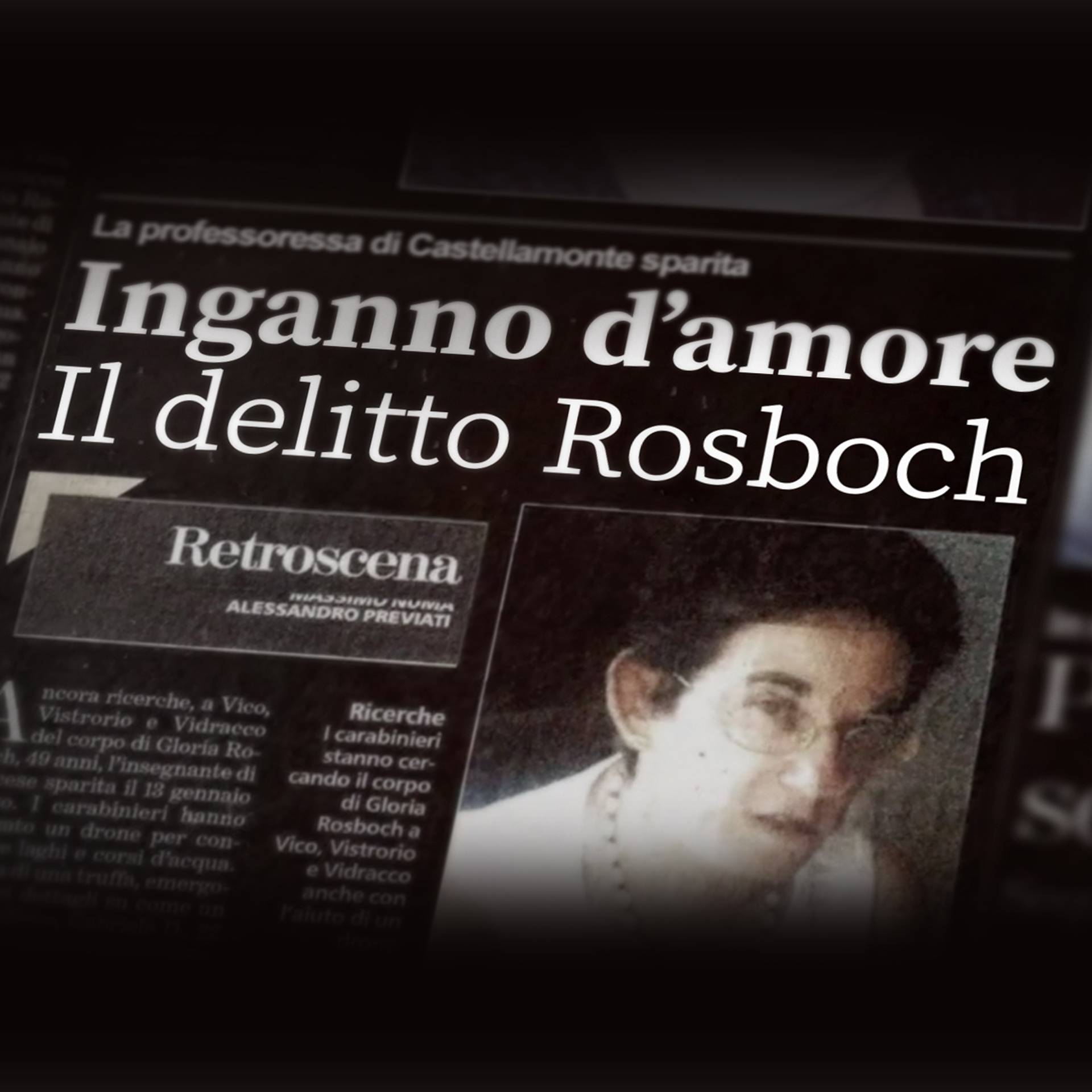 Dove vedere i DOCUMENTARI TRUE CRIME ITALIANI in streaming (Agg. 2/01/2025) 42 Inganno D'amore - Il Delitto Rosboch - Quootip