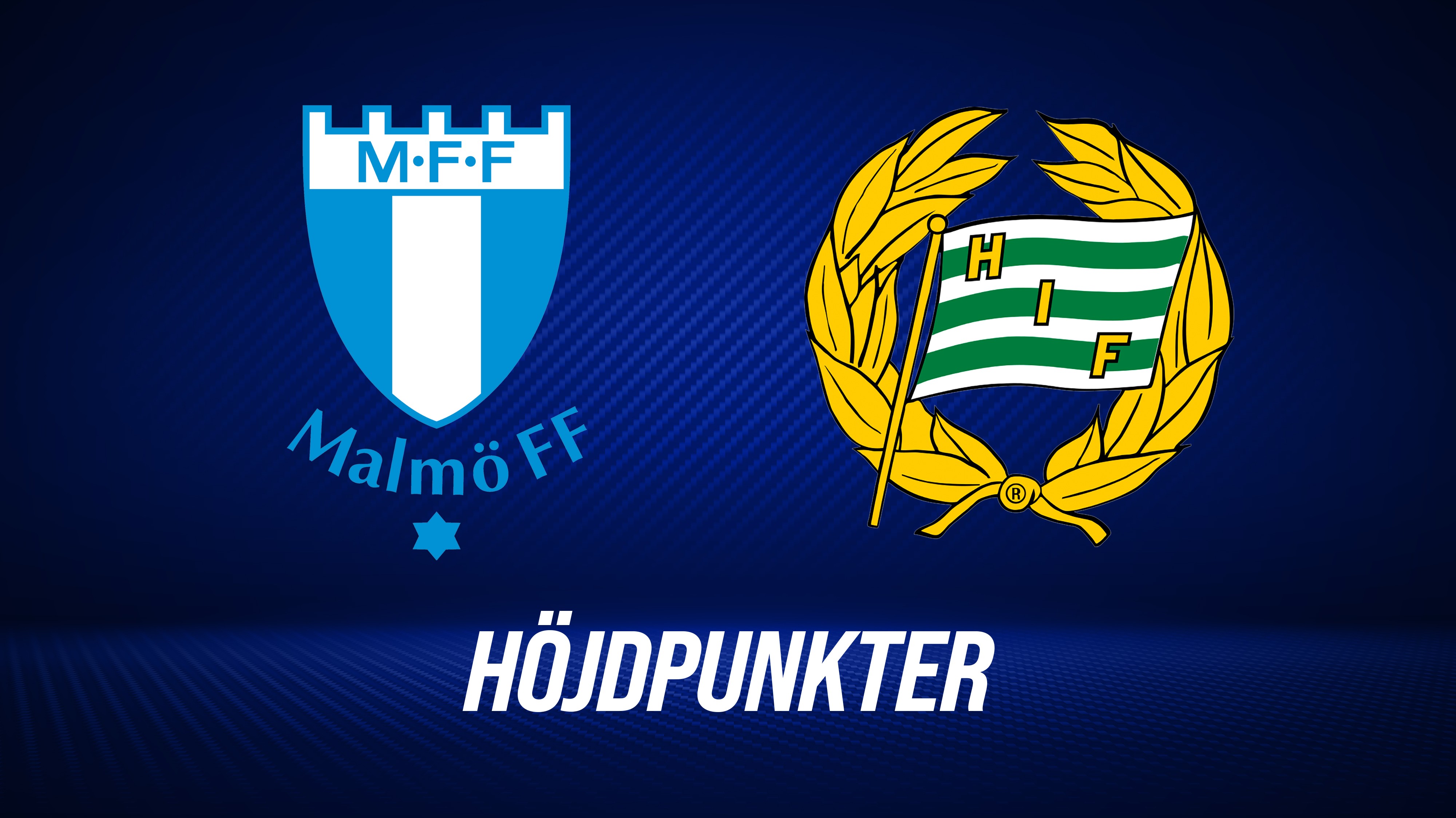 Höjdpunkter: Malmö FF - Hammarby IF