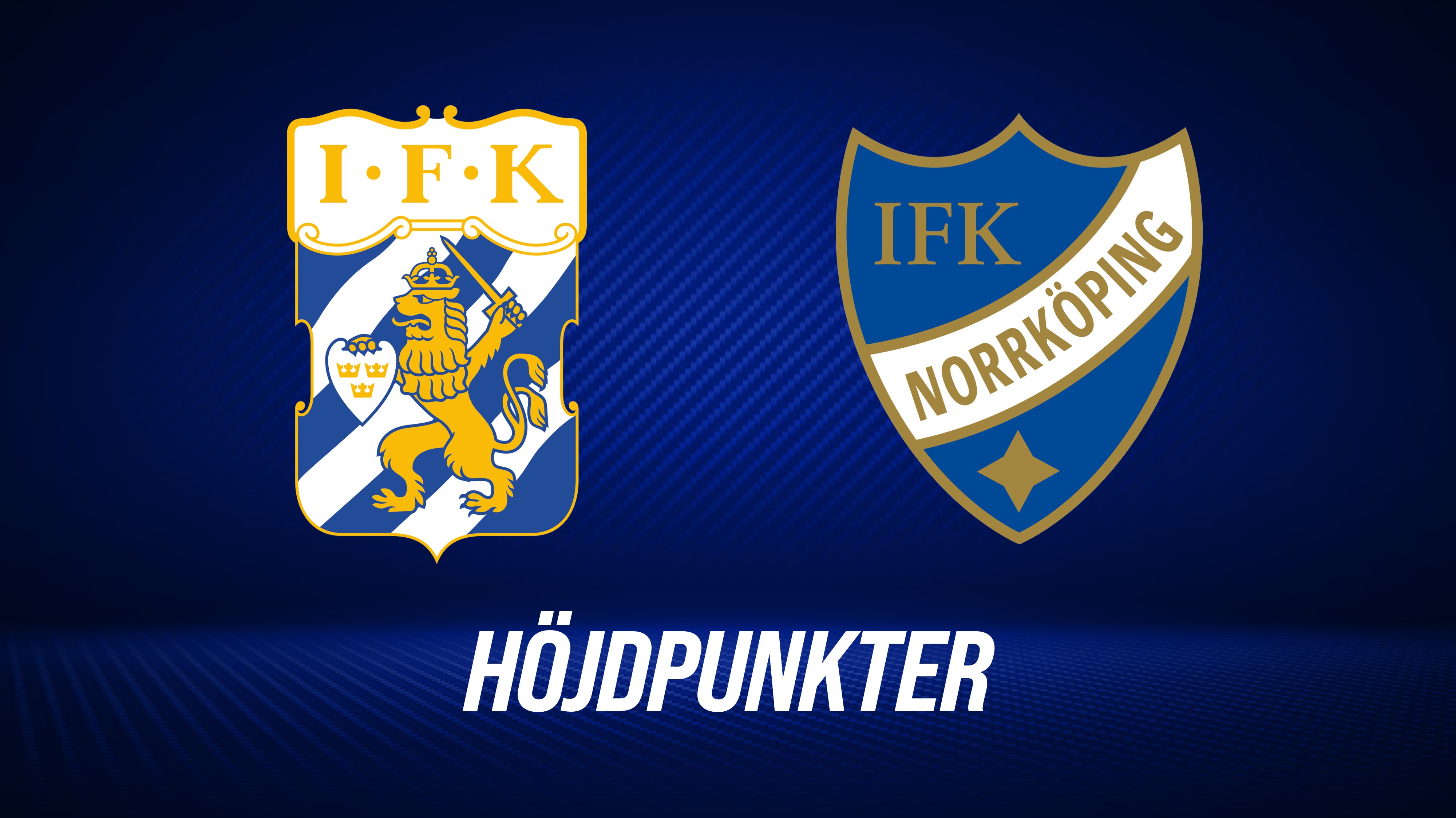 Höjdpunkter: IFK Göteborg - IFK Norrköping