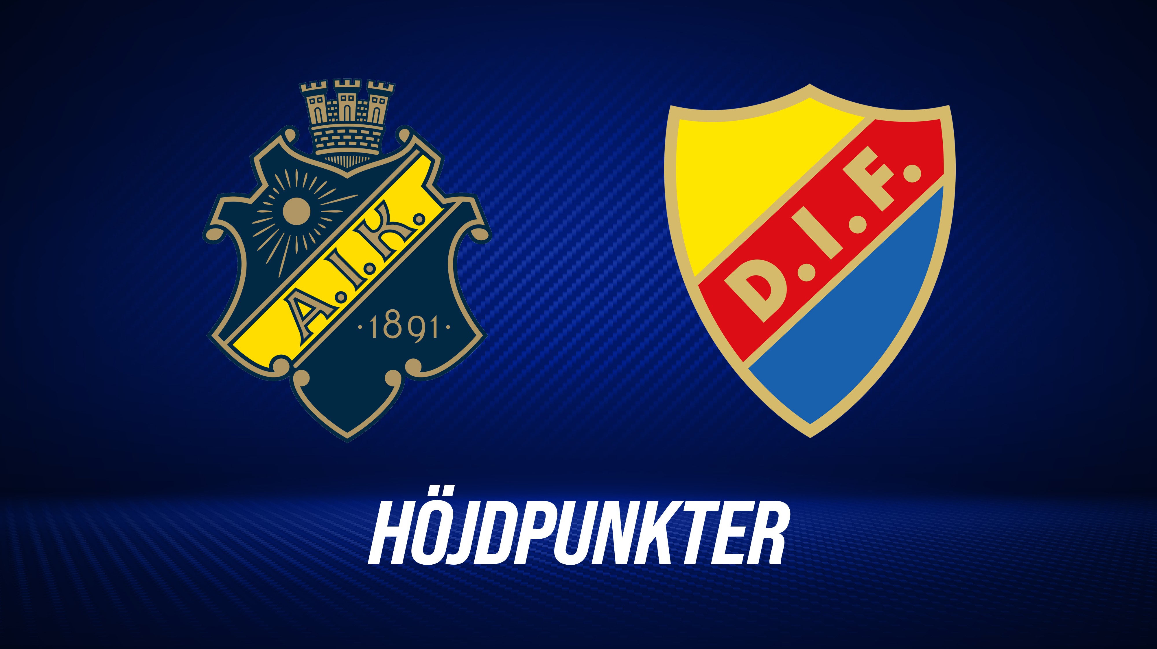Höjdpunkter: AIK - Djurgårdens IF