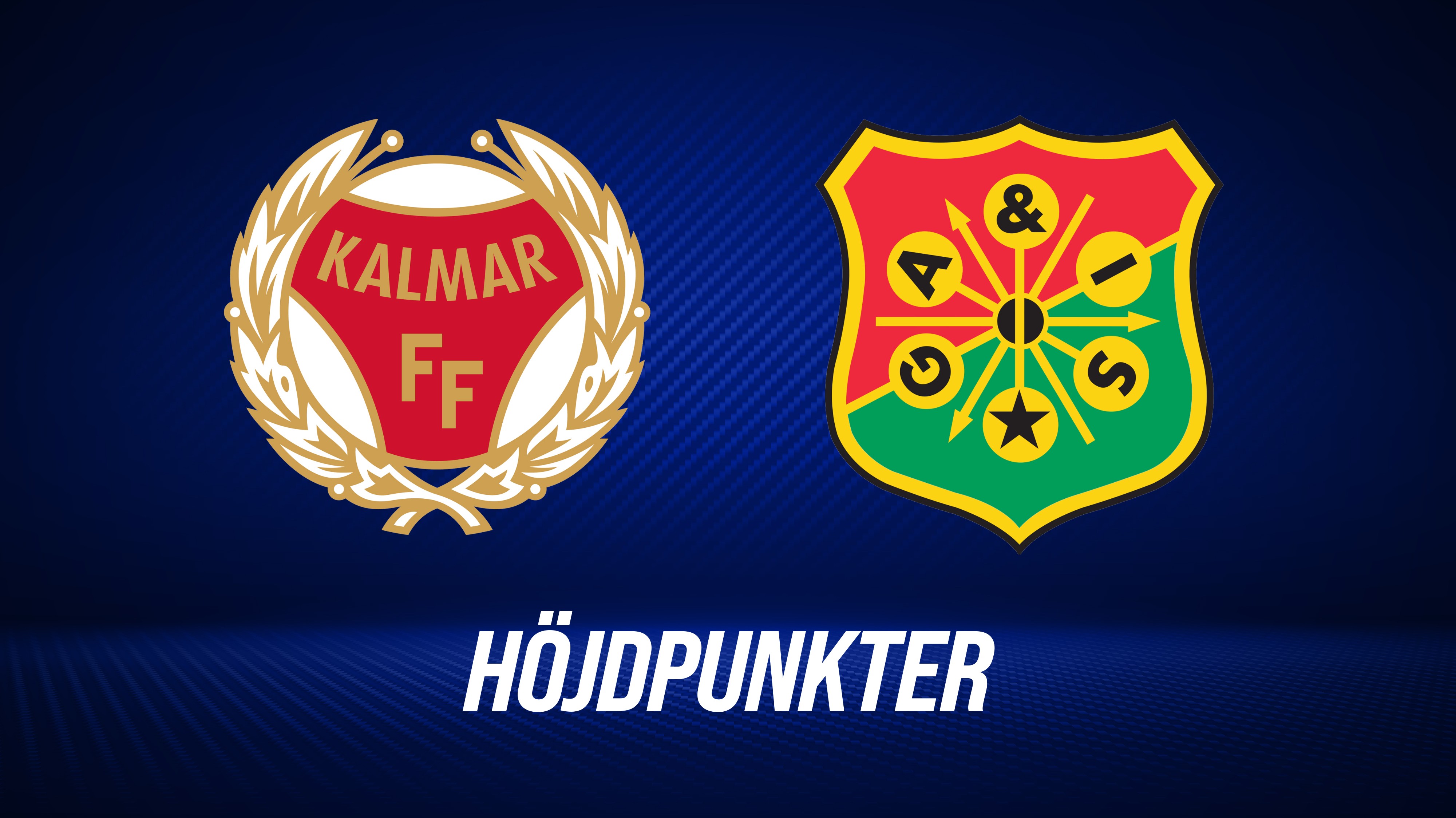 Höjdpunkter: Kalmar FF - GAIS