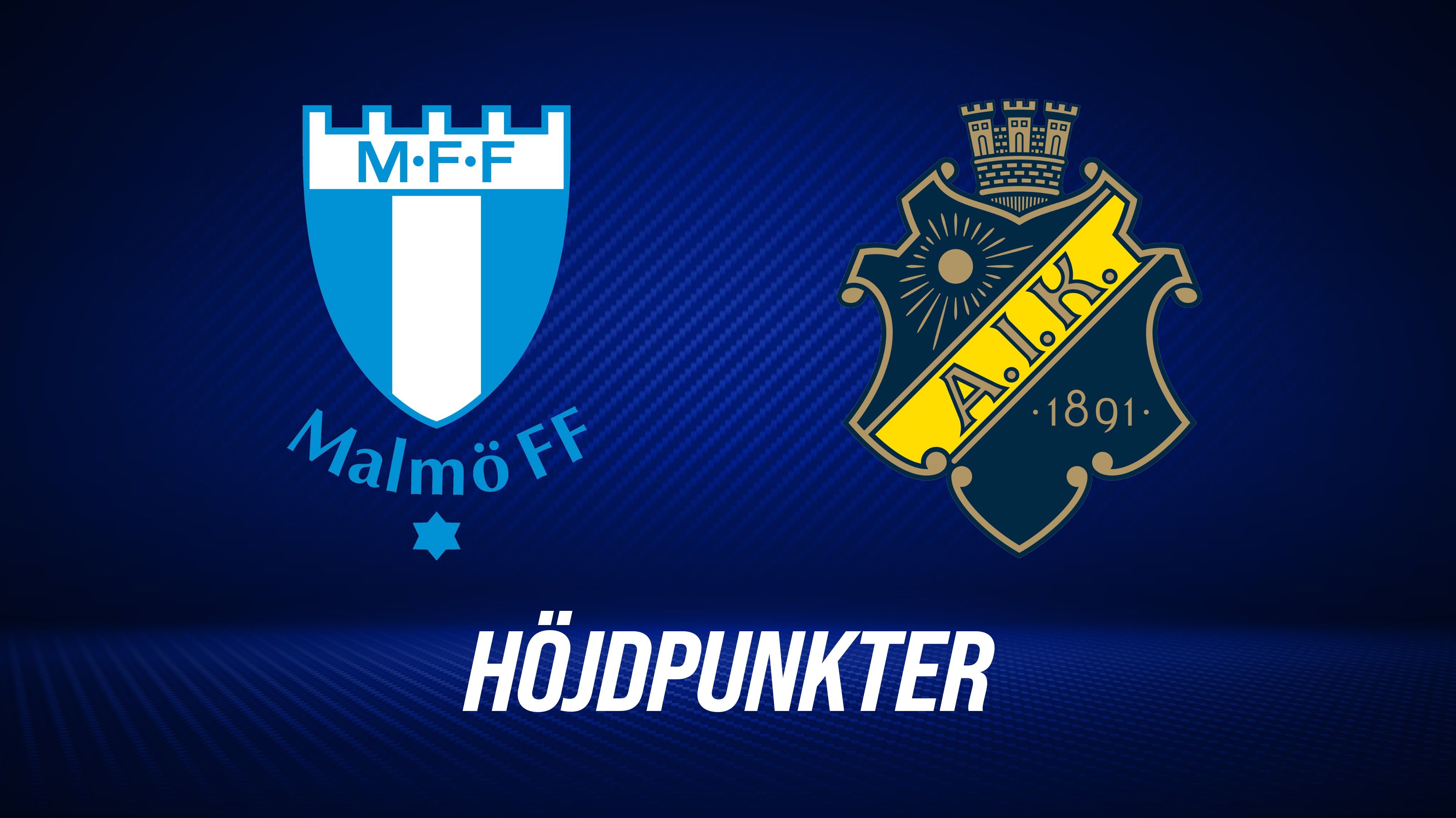 Höjdpunkter: Malmö FF - AIK