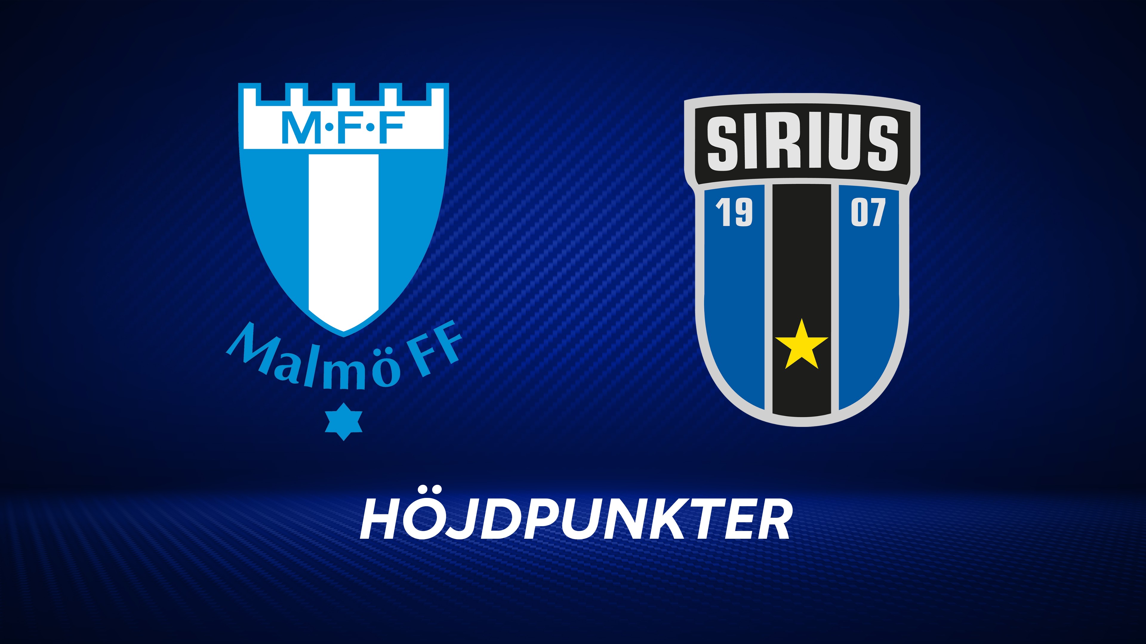 Höjdpunkter: Malmö FF - IK Sirius