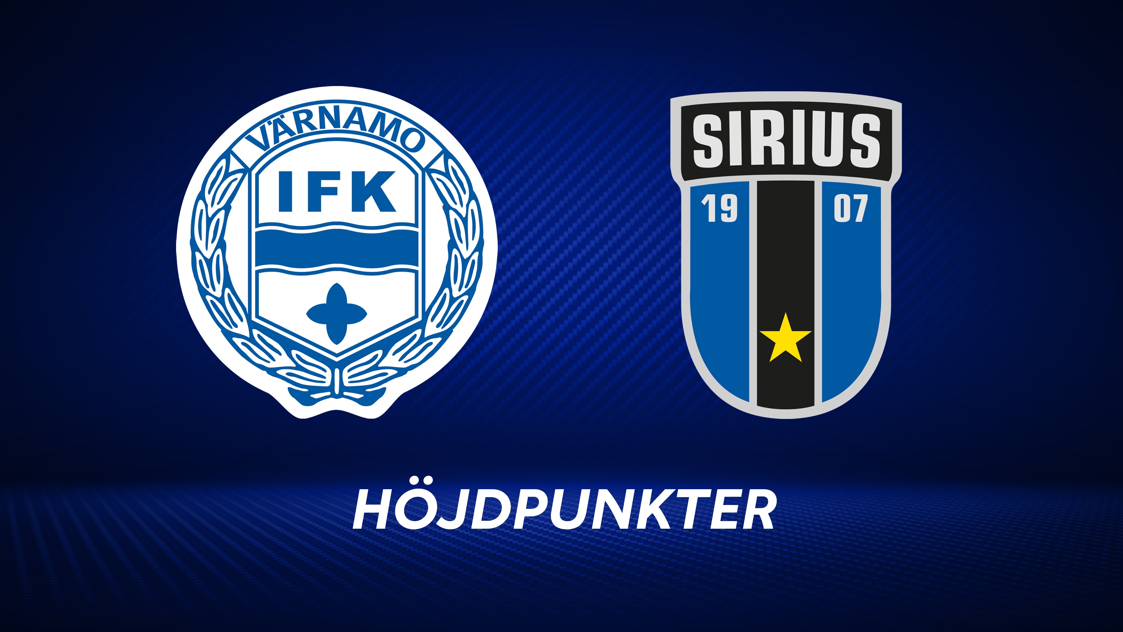 Höjdpunkter: IFK Värnamo - IK Sirius