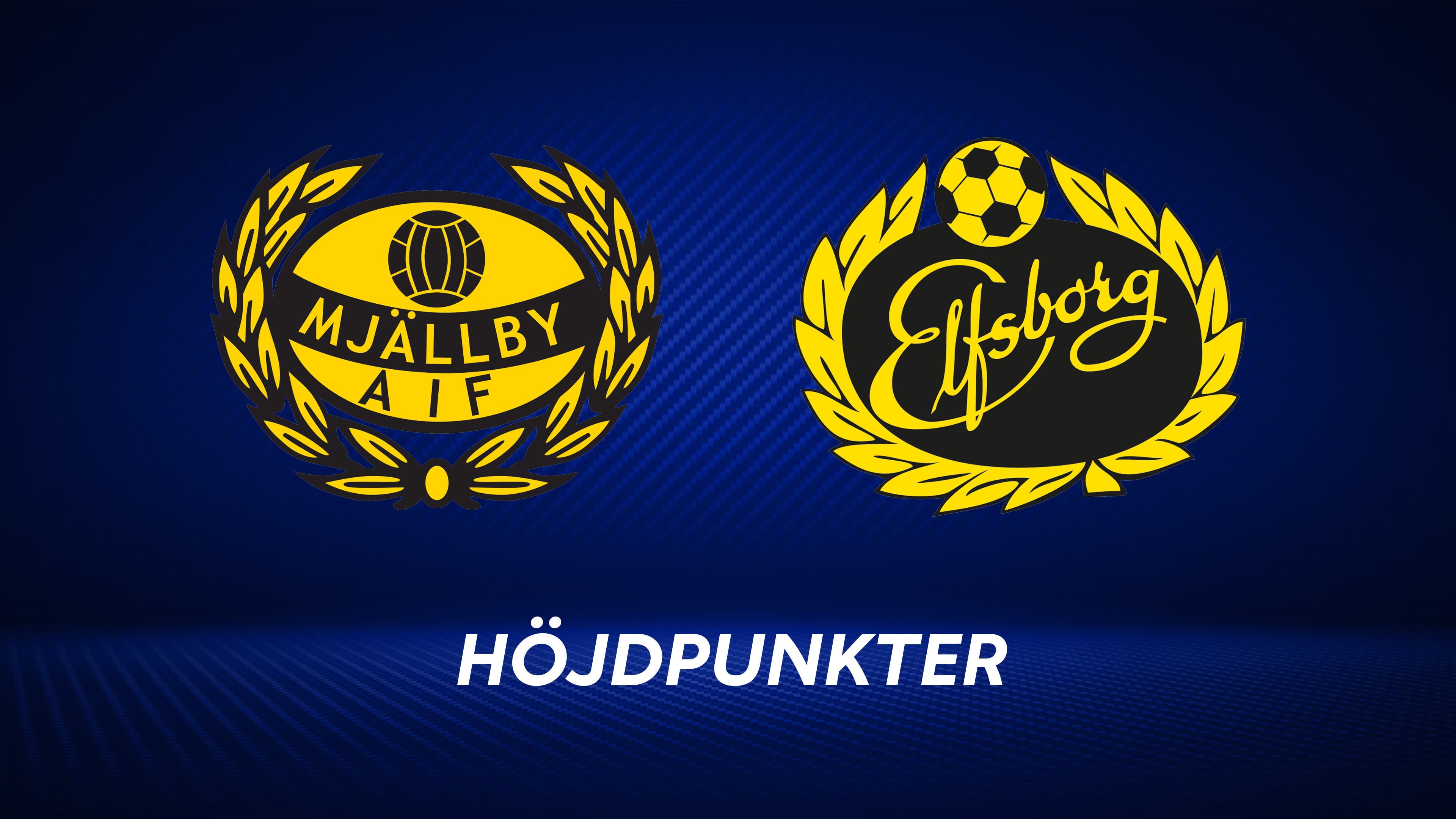 Höjdpunkter: Mjällby AIF - IF Elfsborg