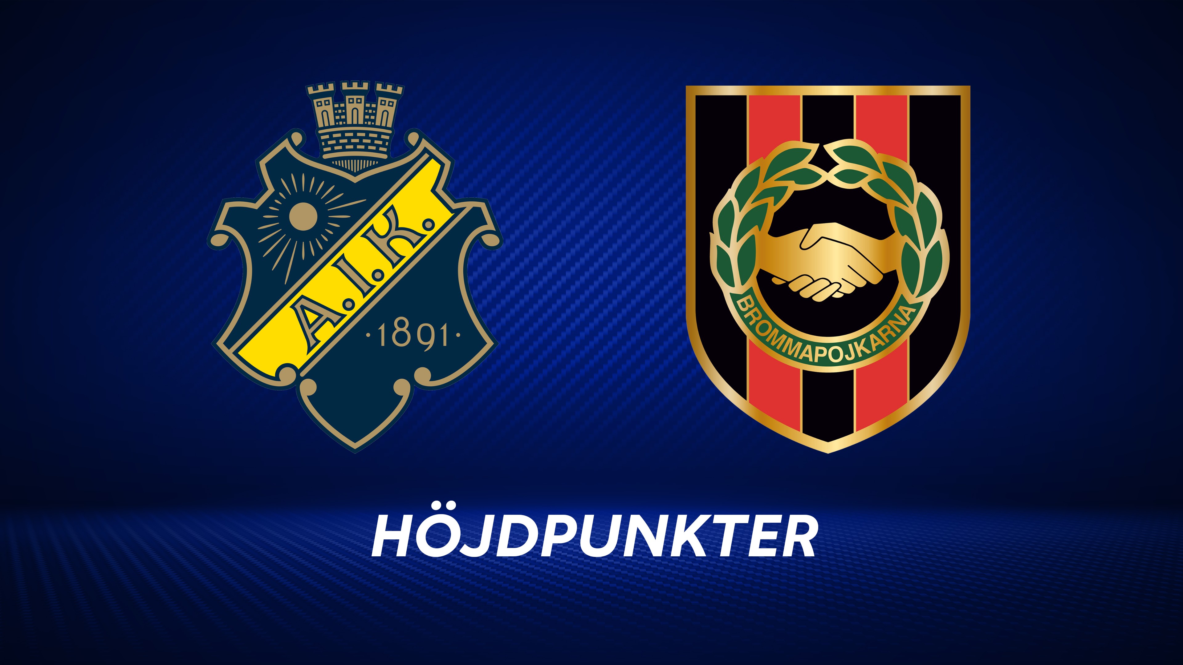 Höjdpunkter: AIK - IF Brommapojkarna