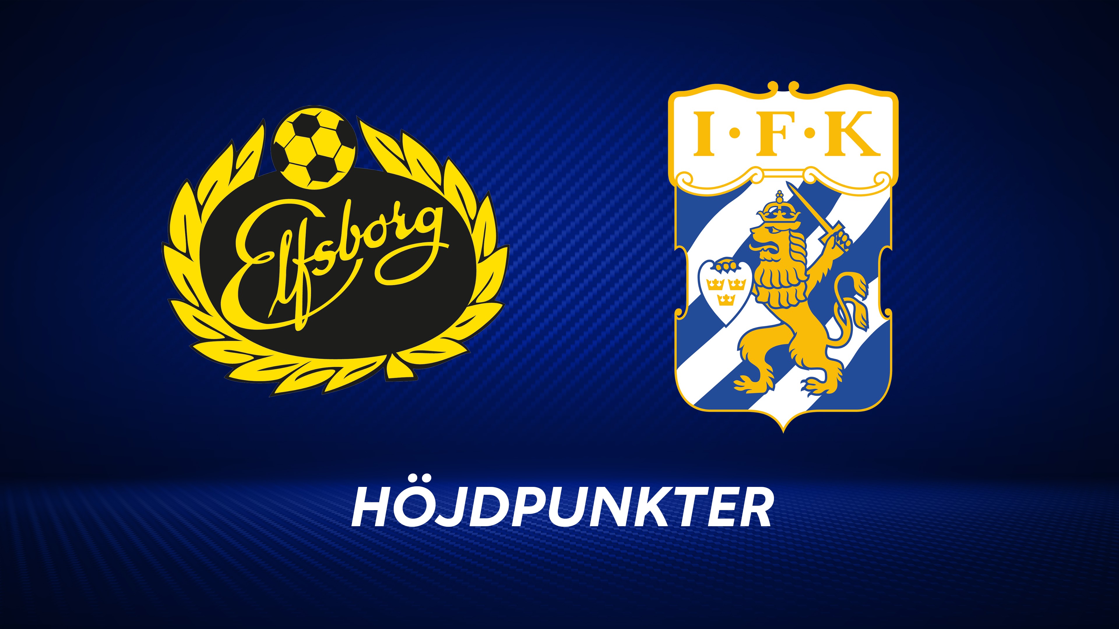 Höjdpunkter: IF Elfsborg - IFK Göteborg