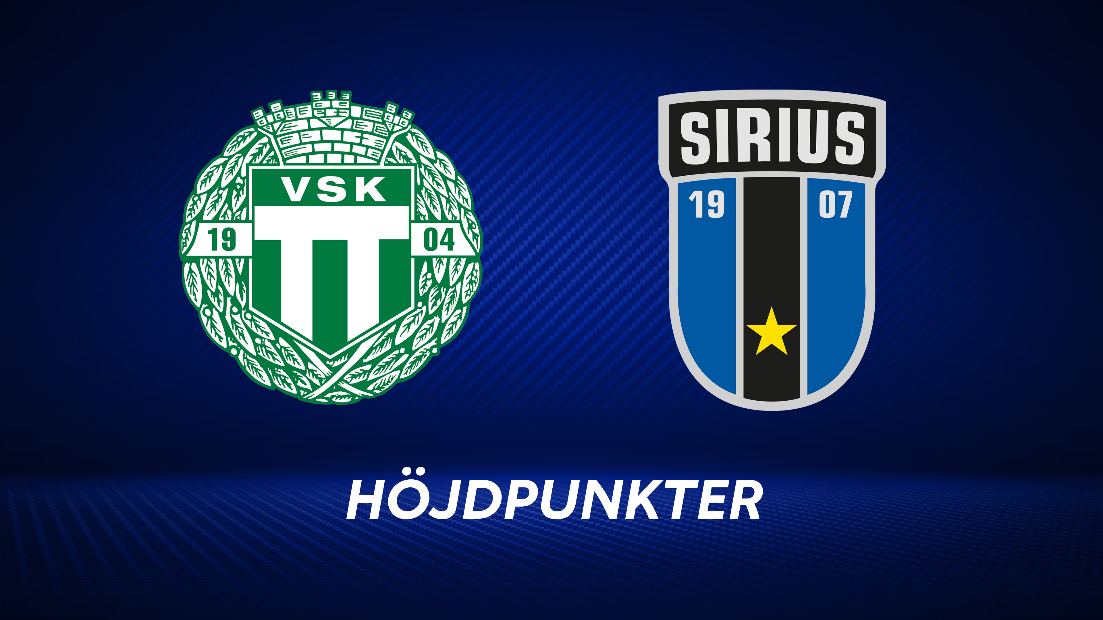 Höjdpunkter: Västerås SK - IK Sirius