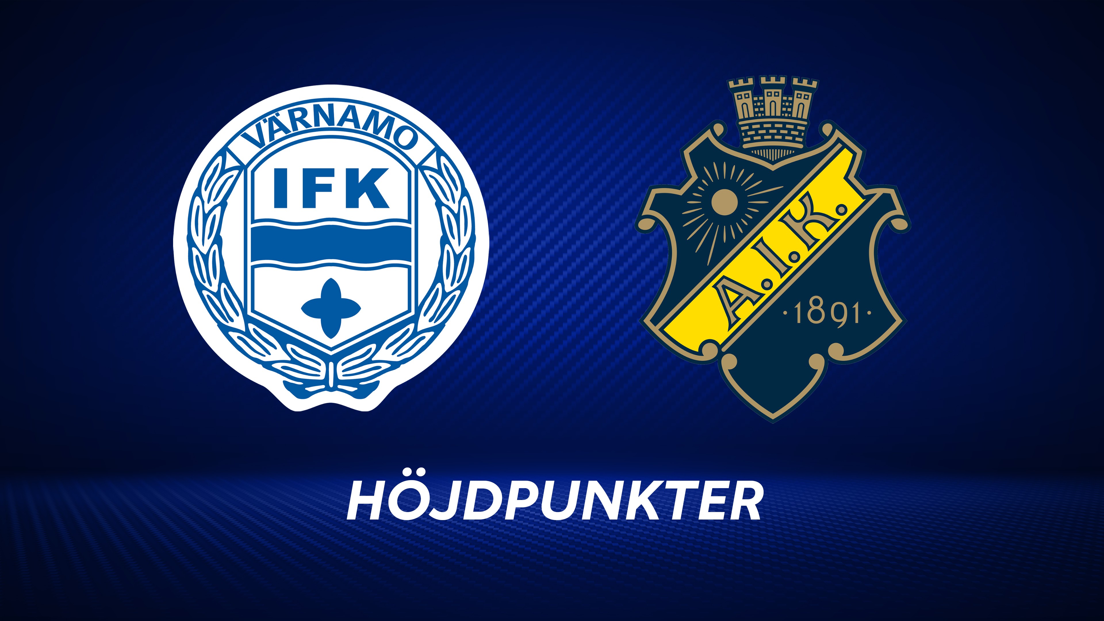 Höjdpunkter: IFK Värnamo - AIK