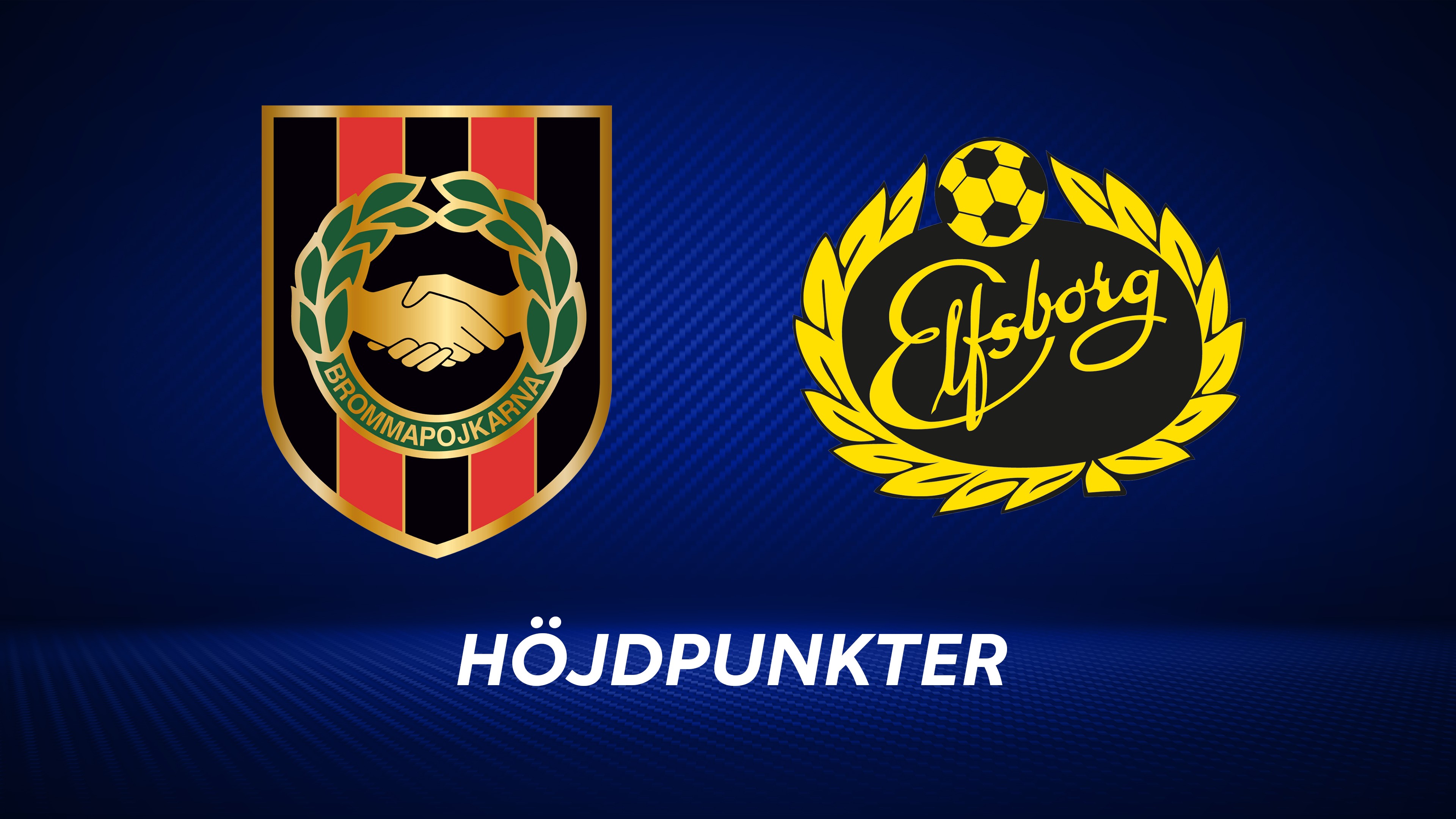 Höjdpunkter: IF Brommapojkarna - IF Elfsborg