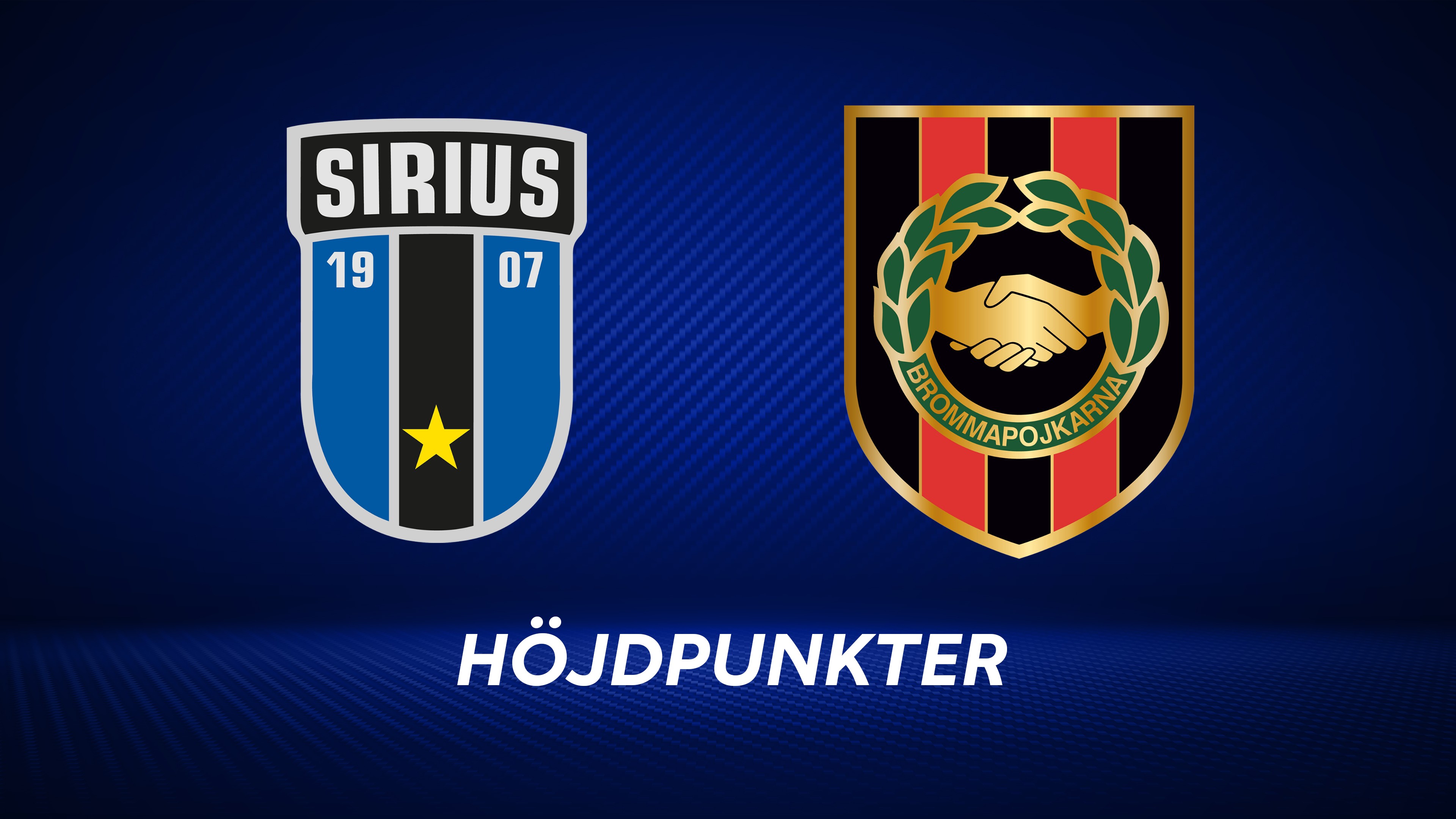 Höjdpunkter: IK Sirius - IF Brommapojkarna