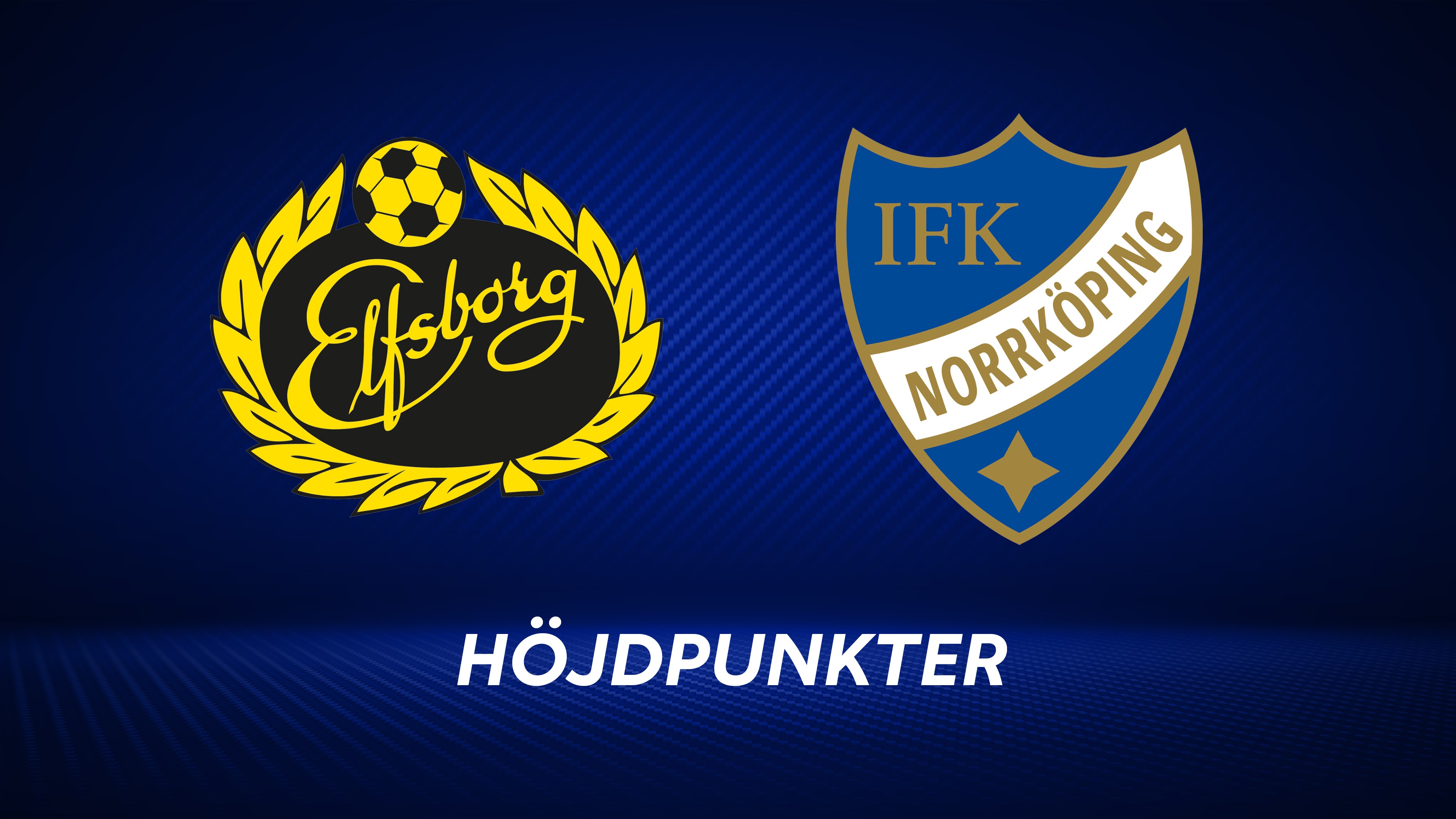 Höjdpunkter: IF Elfsborg - IFK Norrköping