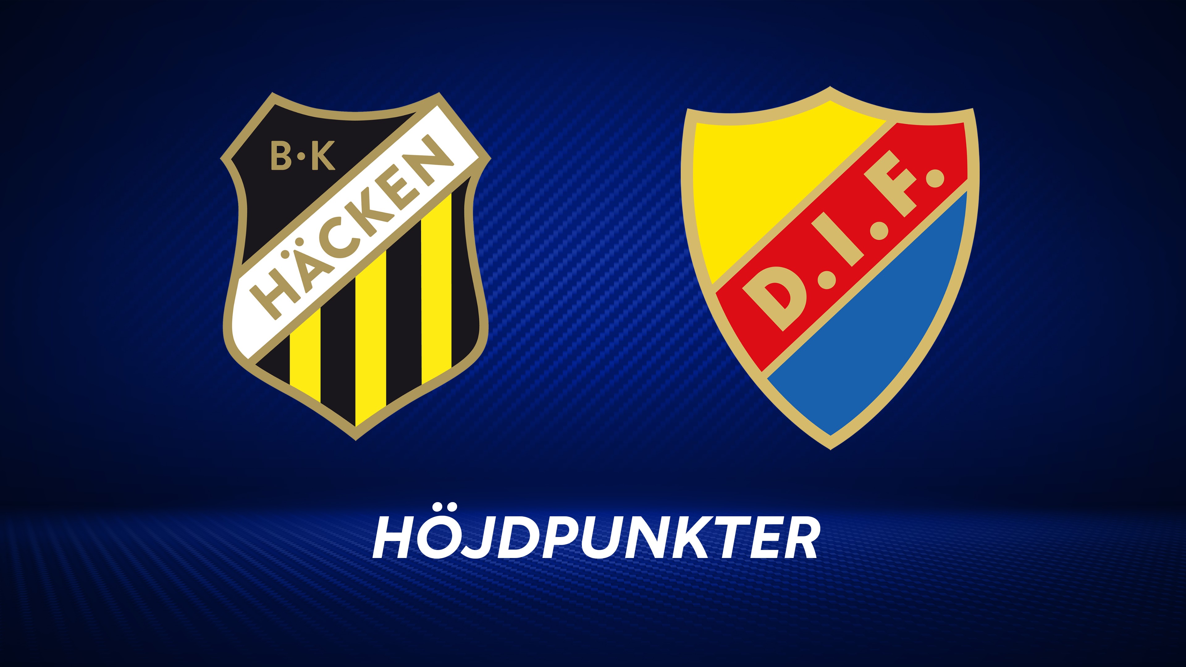 Höjdpunkter: BK Häcken - Djurgårdens IF