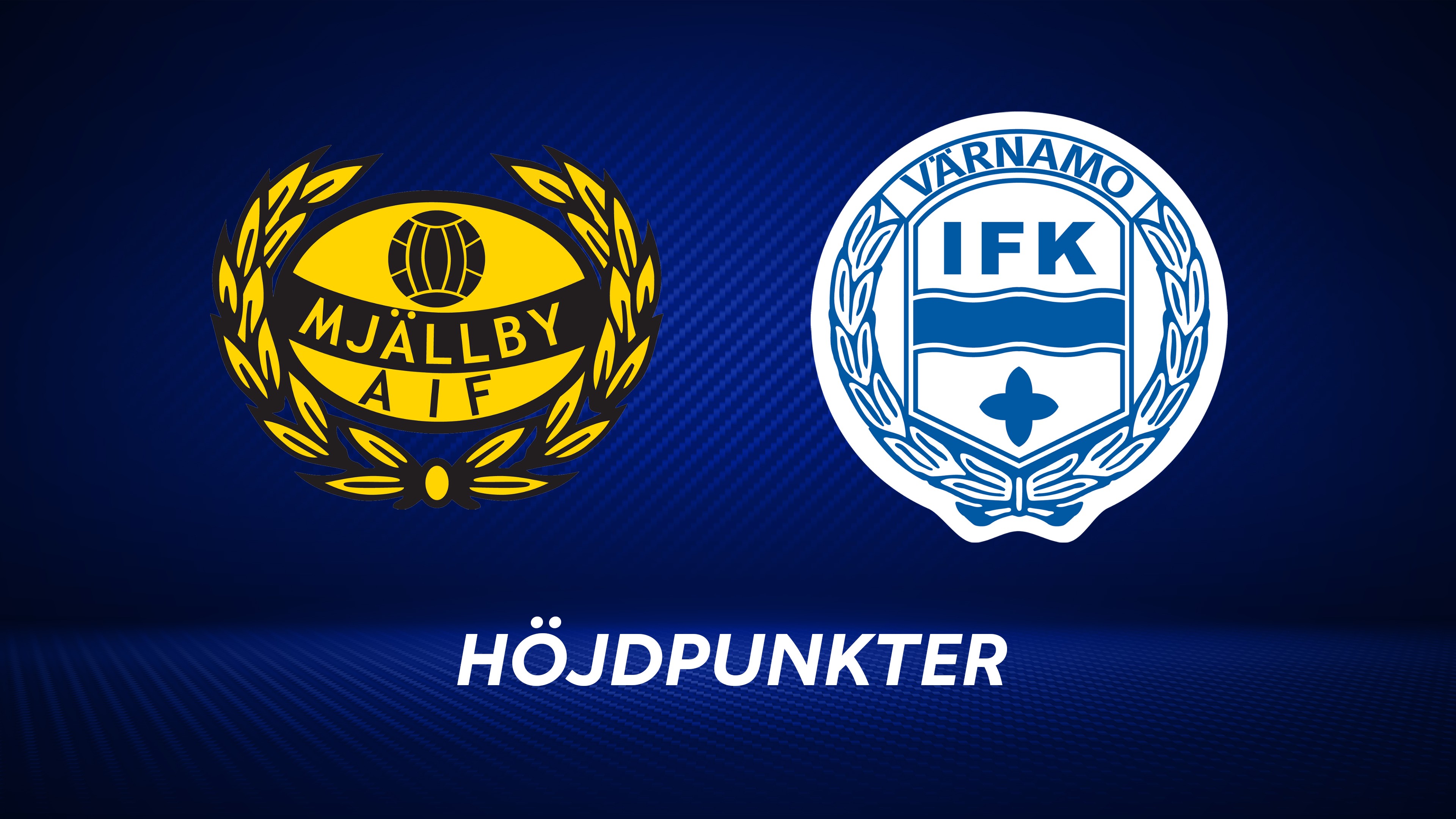 Höjdpunkter: Mjällby AIF - IFK Värnamo