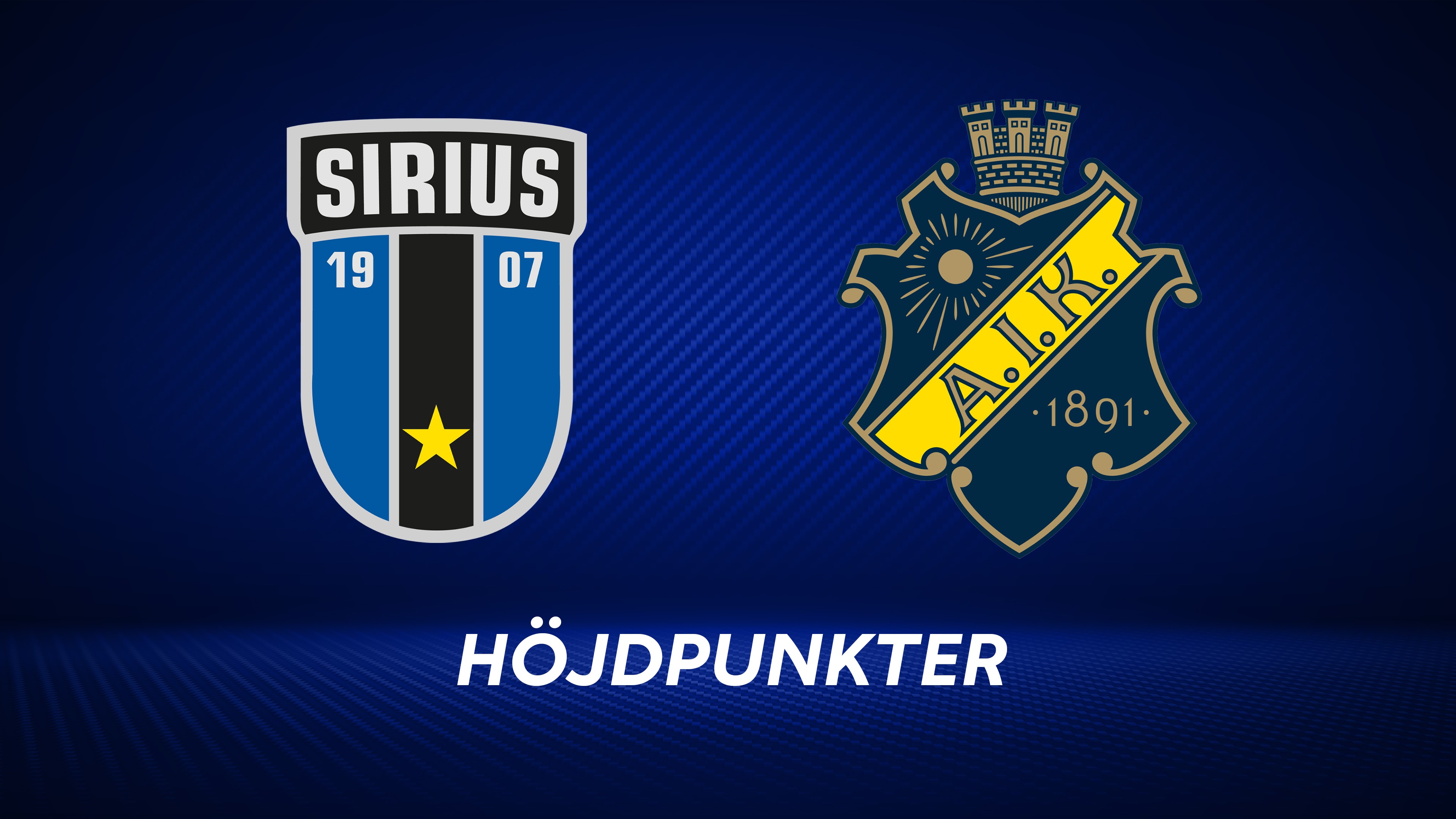 Höjdpunkter: IK Sirius - AIK