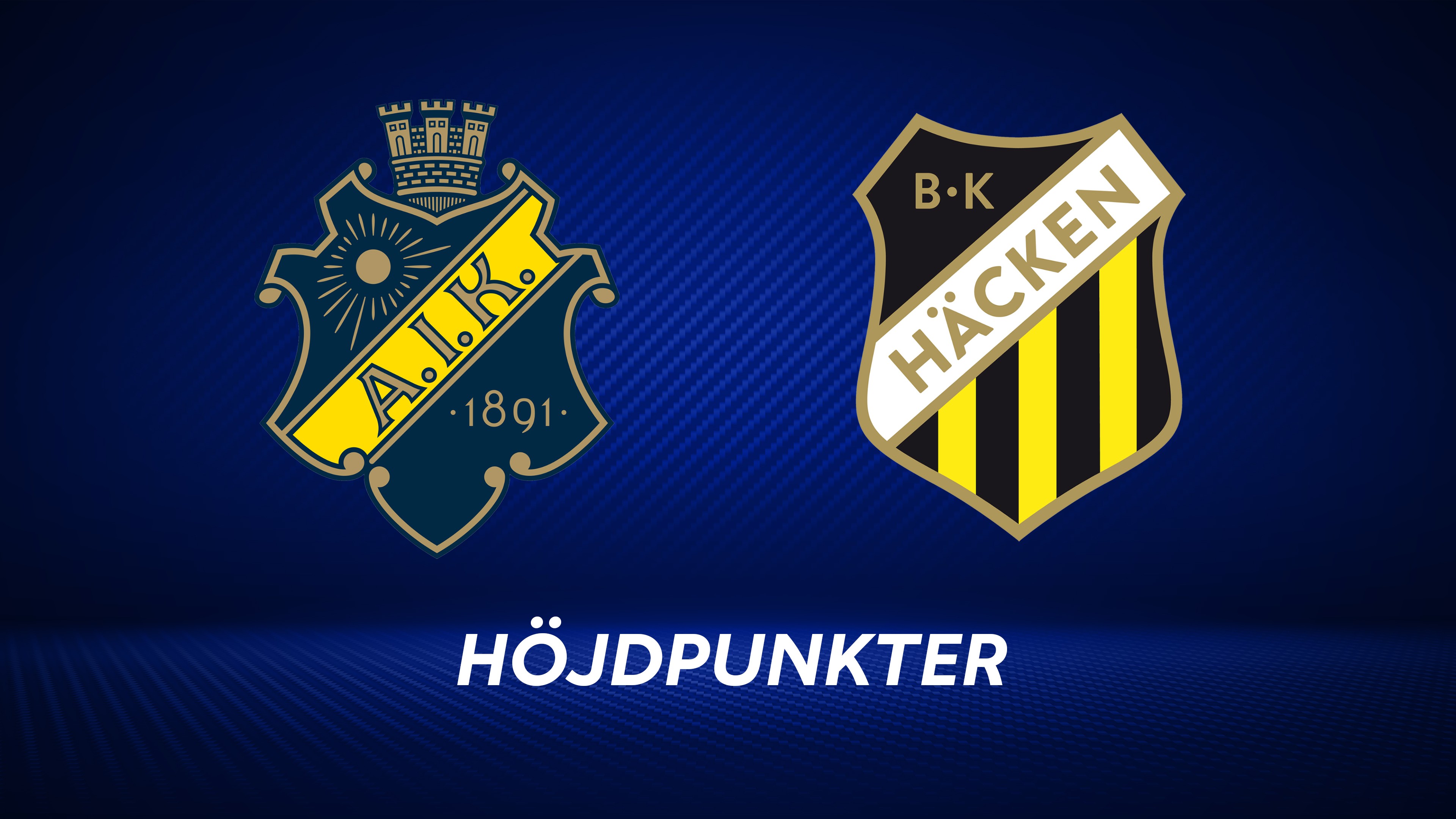 Höjdpunkter: AIK - BK Häcken