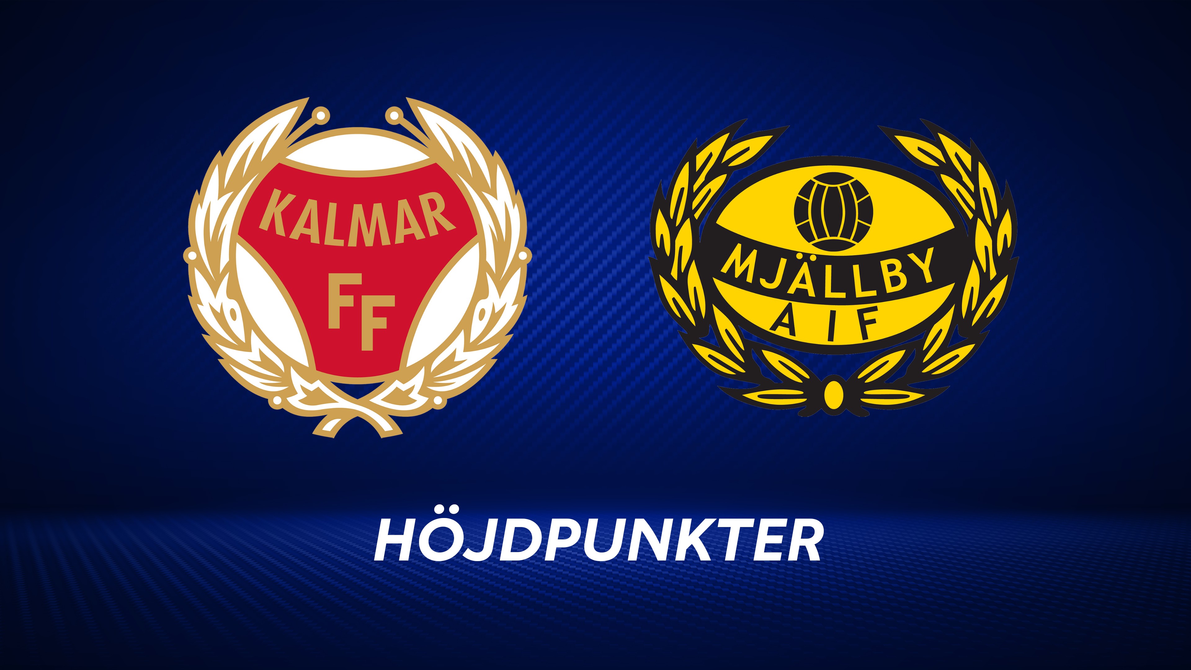 Höjdpunkter: Kalmar FF - Mjällby AIF