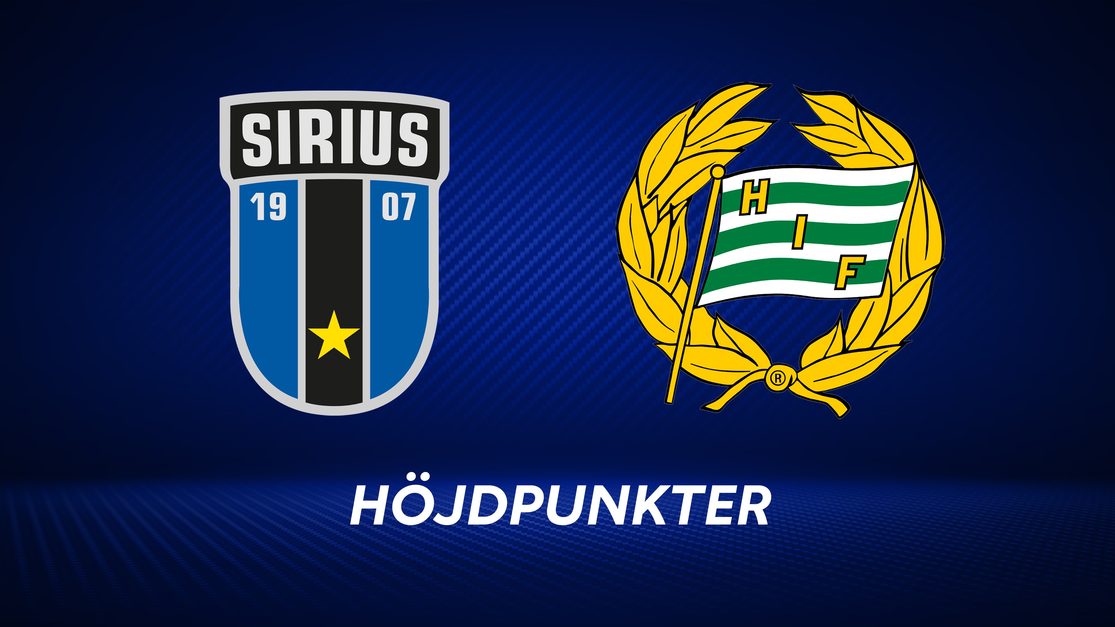 Höjdpunkter: IK Sirius - Hammarby IF