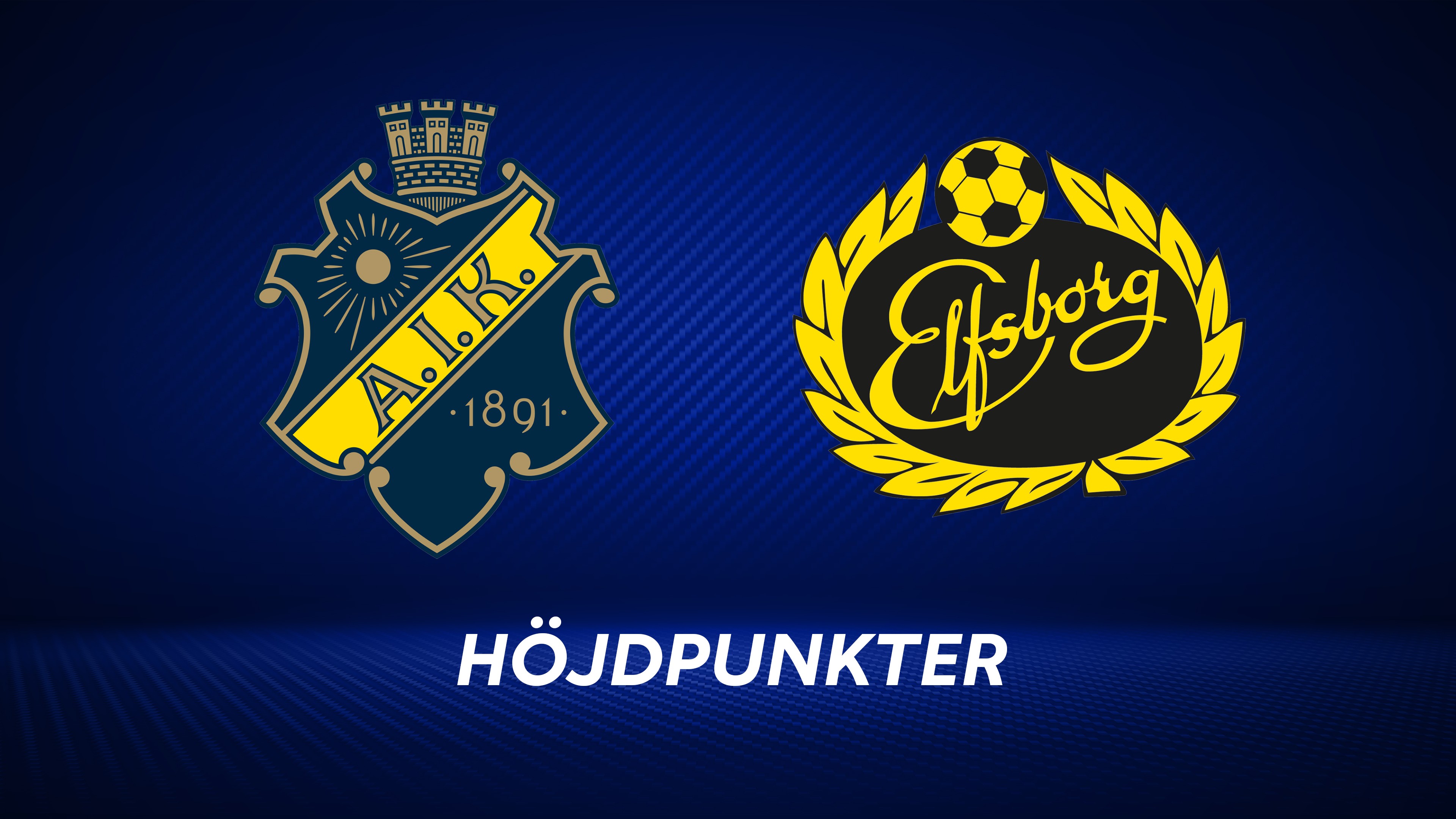 Höjdpunkter: AIK - IF Elfsborg