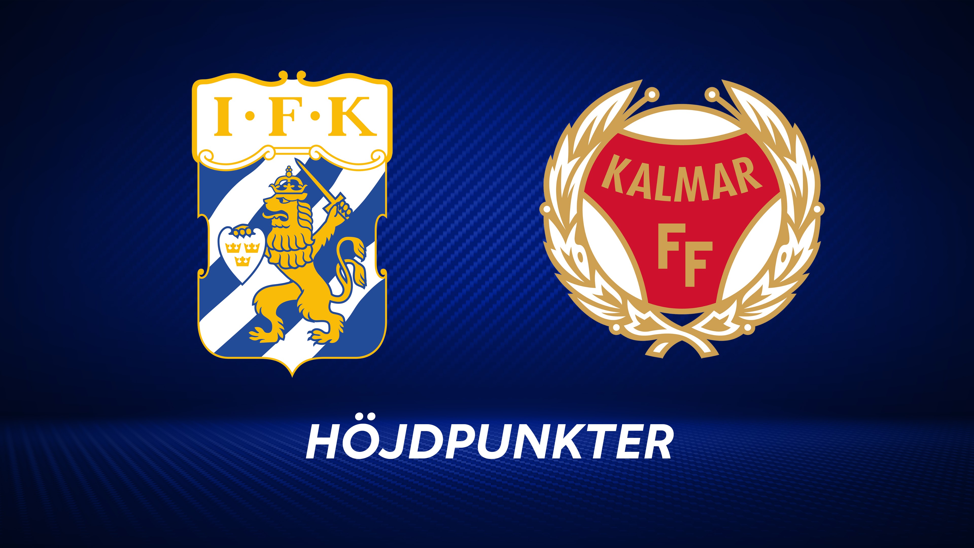 Höjdpunkter: IFK Göteborg - Kalmar FF